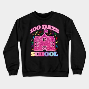 100 Days Of School Crewneck Sweatshirt